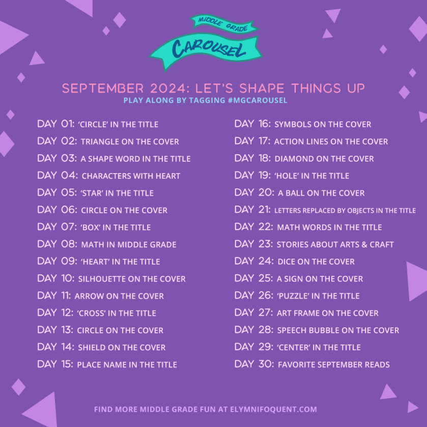 Middle Grade Carousel September 2024: Let's Shape Things Up. Graphic includes daily prompts (listed below).