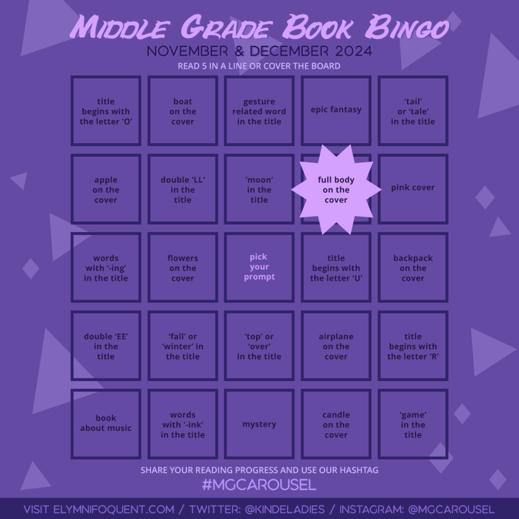 Middle Grade Book Bingo card highlighting Square B4: full body on the cover.