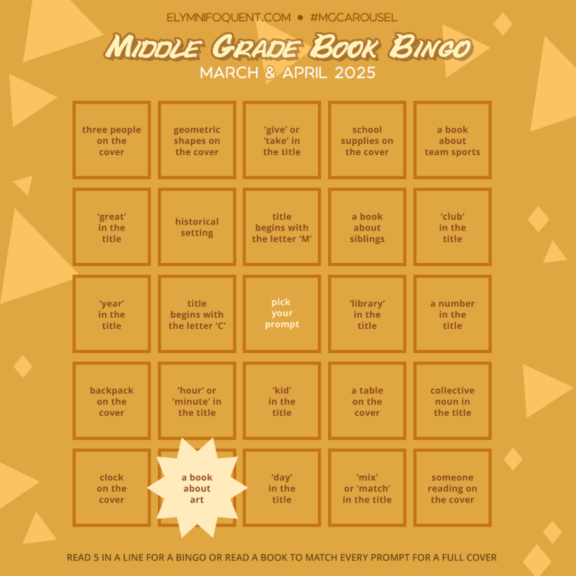 Middle Grade Book Bingo card highlighting Square E2: a book about art.