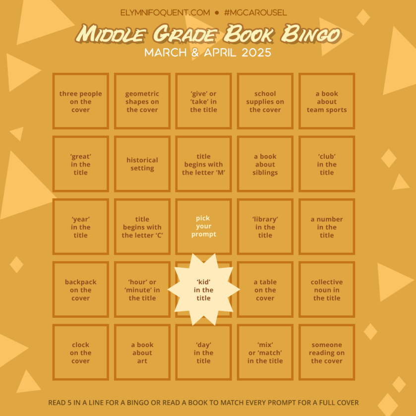 Middle Grade Book Bingo card highlighting Square D3: 'kid' in the title.